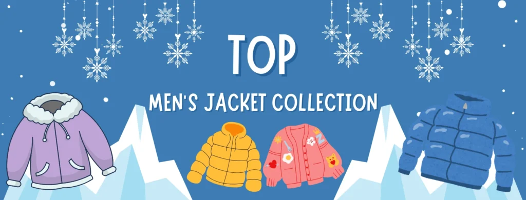 TOP MEN’S JACKET COLLECTION